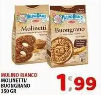 Mio Market MULINO BIANCO MOLINETTI/ BUONGRANO 350 GR offerta