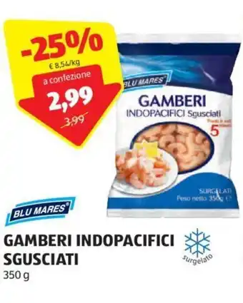 GAMBERI INDOPACIFICI Sgusciati 350 g