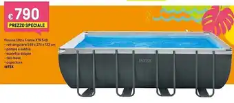 Iper La Grande Intex piscina ultra frame xtr 549 offerta