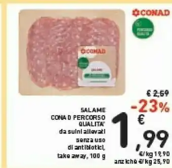 Conad Conad Salame Percorso Qualita offerta