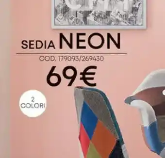 Conforama Neon Sedia offerta