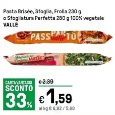 Iper La Grande Vallè pasta brisee offerta