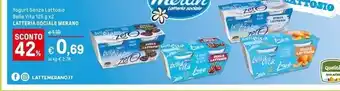 Iper La Grande Meran latteria sociale yogurt senza lattosio bella vita offerta