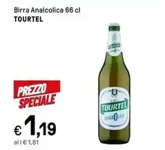 Iper La Grande Tourtel birra analcolica offerta
