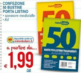 MD Discount Matchcolor Confezione 50 Bustine Porta Listino offerta
