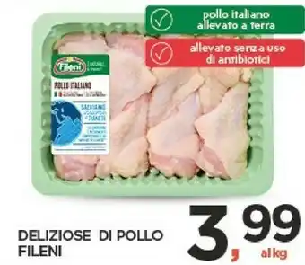 Despar Fileni Deliziose Di Pollo offerta
