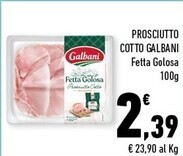 Conad Margherita Galbani prosciutto cotto offerta