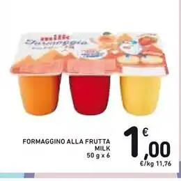 Spazio Conad Milk formaggino alla frutta offerta