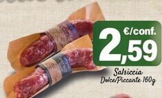 Conad Margherita San vincenzo salsiccia dolce piccante offerta