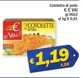 Ard Discount € e vai - cotoletta di pollo offerta