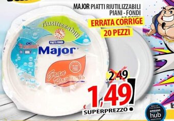 Il Genio Supermercato MAJOR PIATTI RIUTILIZZABILI PIANI-FONDI offerta