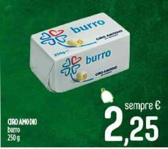 Ciro Amodio CIRO AMODIO burro 250 g offerta