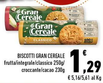 Conad BISCOTTI GRAN CEREALE frutta/integrale/classico 250g/ croccante/cacao 230g offerta