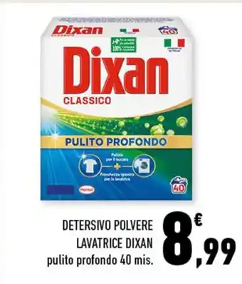 Conad DETERSIVO POLVERE LAVATRICE DIXAN pulito profondo 40 mis. offerta