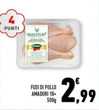 Conad FUSI DI POLLO AMADORI 10+ 500g offerta