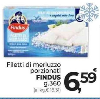 Supermercati Dok Filetti di merluzzo porzionati FINDUS g.360 offerta