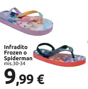 Carrefour Infradito Frozen o Spiderman mis.30-34 offerta