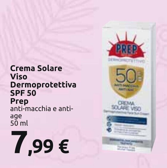 Carrefour Crema Solare Viso Dermoprotettiva SPF 50 Prep offerta
