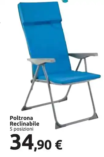 Carrefour Poltrona Reclinabile 5 posizioni offerta