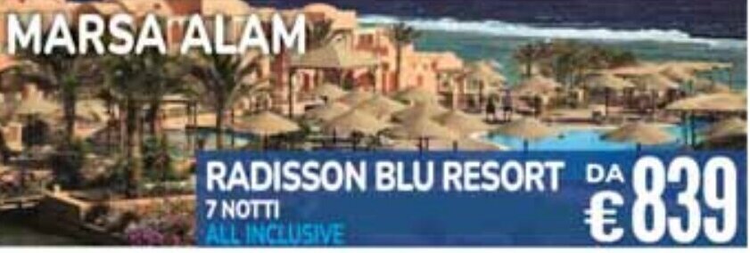 Carrefour MARSA ALAM RADISSON BLU RESORT DA offerta