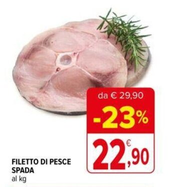 Iperal FILETTO DI PESCE SPADA al kg offerta