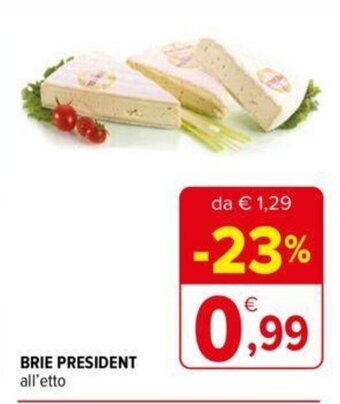 Iperal BRIE PRESIDENT all'etto offerta