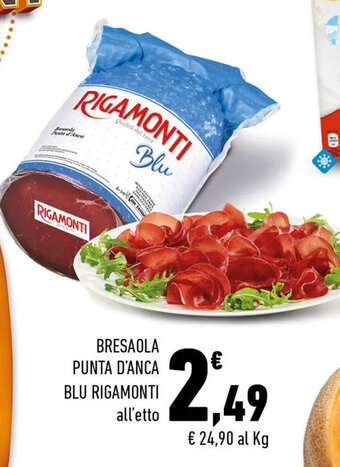 Conad BRESAOLA PUNTA D'ANCA BLU RIGAMONTI offerta