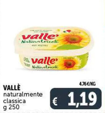Deco Supermercati VALLÈ Naturalmente classica g 250 offerta