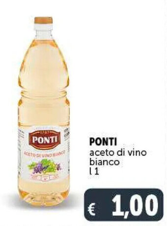 Deco Supermercati PONTI aceto di vino bianco l 1 offerta