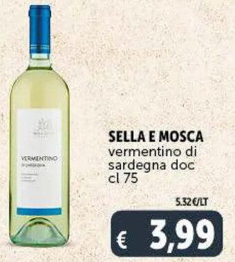 Deco Supermercati SELLA E MOSCA vermentino di sardegna doc cl 75 offerta