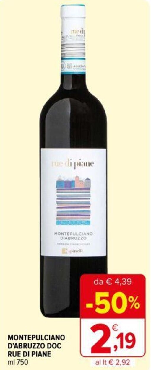 Iperal MONTEPULCIANO D'ABRUZZO DOC RUE DI PIANE ml 750 offerta