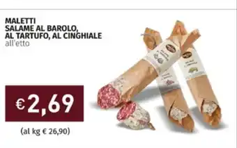 Prezzemolo e Vitale MALETTI SALAME AL BAROLO, AL TARTUFO, AL CINGHIALE all'etto offerta