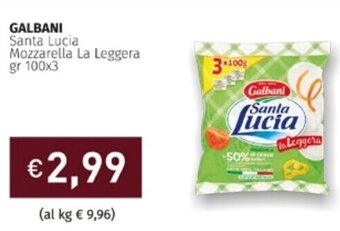 GALBANI Santa Lucia Mozzarella La Leggera gr 100x3