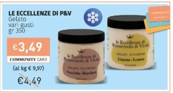LE ECCELLENZE DI P&V Gelato vari gusti gr 350