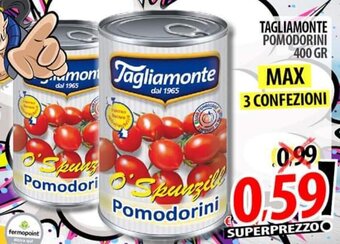 TAGLIAMONTE POMODORINI 400 gr