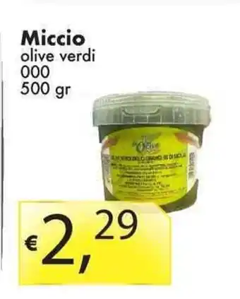 Sugros Miccio olive verdi 000 500 gr offerta