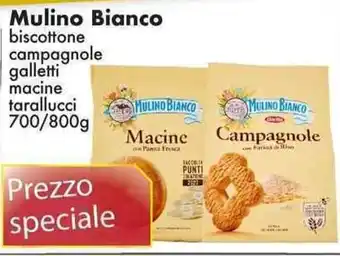 Sugros Mulino Bianco biscottone campagnole galletti macine tarallucci 700/800g offerta
