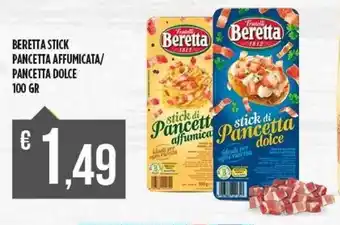 BERETTA STICK PANCETTA AFFUMICATA/ PANCETTA DOLCE 100 gr