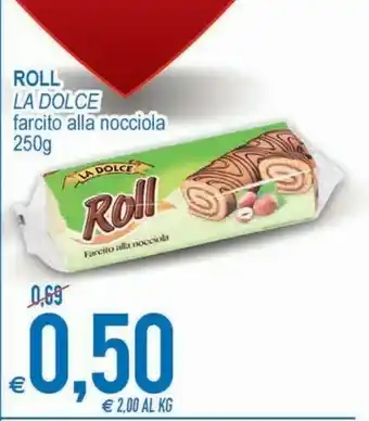 MD Discount La Dolce - Roll Alla Nocciola 250 G(ml) offerta