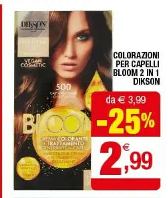 Iperal Dikson Colorazioni Per Capelli Bloom 2 In 1 offerta
