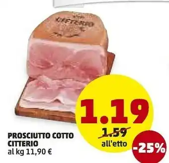PENNY Citterio Prosciutto Cotto offerta