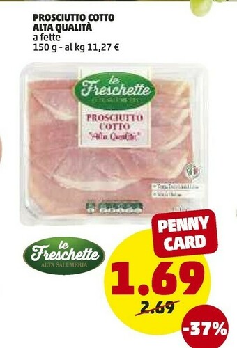 PENNY Le freschette Prosciutto Cotto offerta