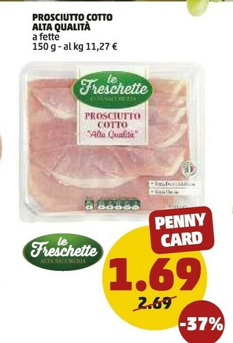 PENNY Le freschette Prosciutto Cotto offerta