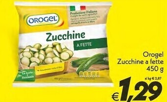 Iper Super Conveniente Orogel zucchine a fette offerta