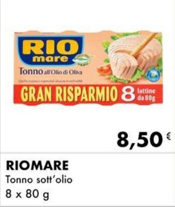 Iper Tosano RIOMARE Tonno sott'olio 8 x 80 g offerta
