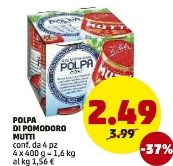 PENNY Bonduelle Mutti Polpo Di Pomodoro offerta
