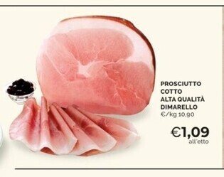Mercatò Prosciutto cotto alta qualità dimarello offerta