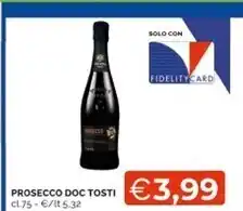 Mercatò Tosti prosecco offerta