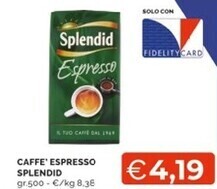 Mercatò Splendid caffe espresso offerta