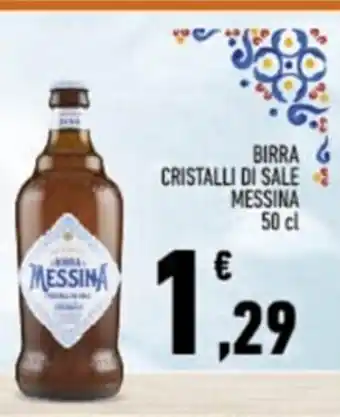 Conad BIRRA CRISTALLI DI SALE MESSINA 50 cl offerta